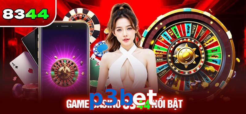 Sảnh Casino p3bet thưởng cực khủng