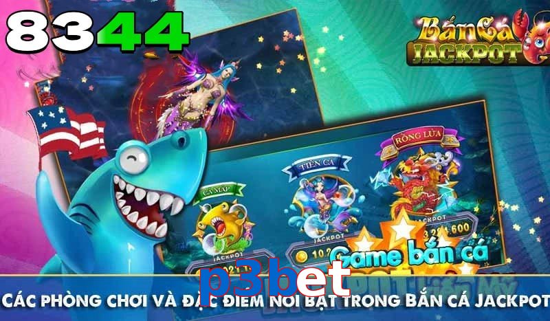 Các loài sinh vật của bắn cá p3bet